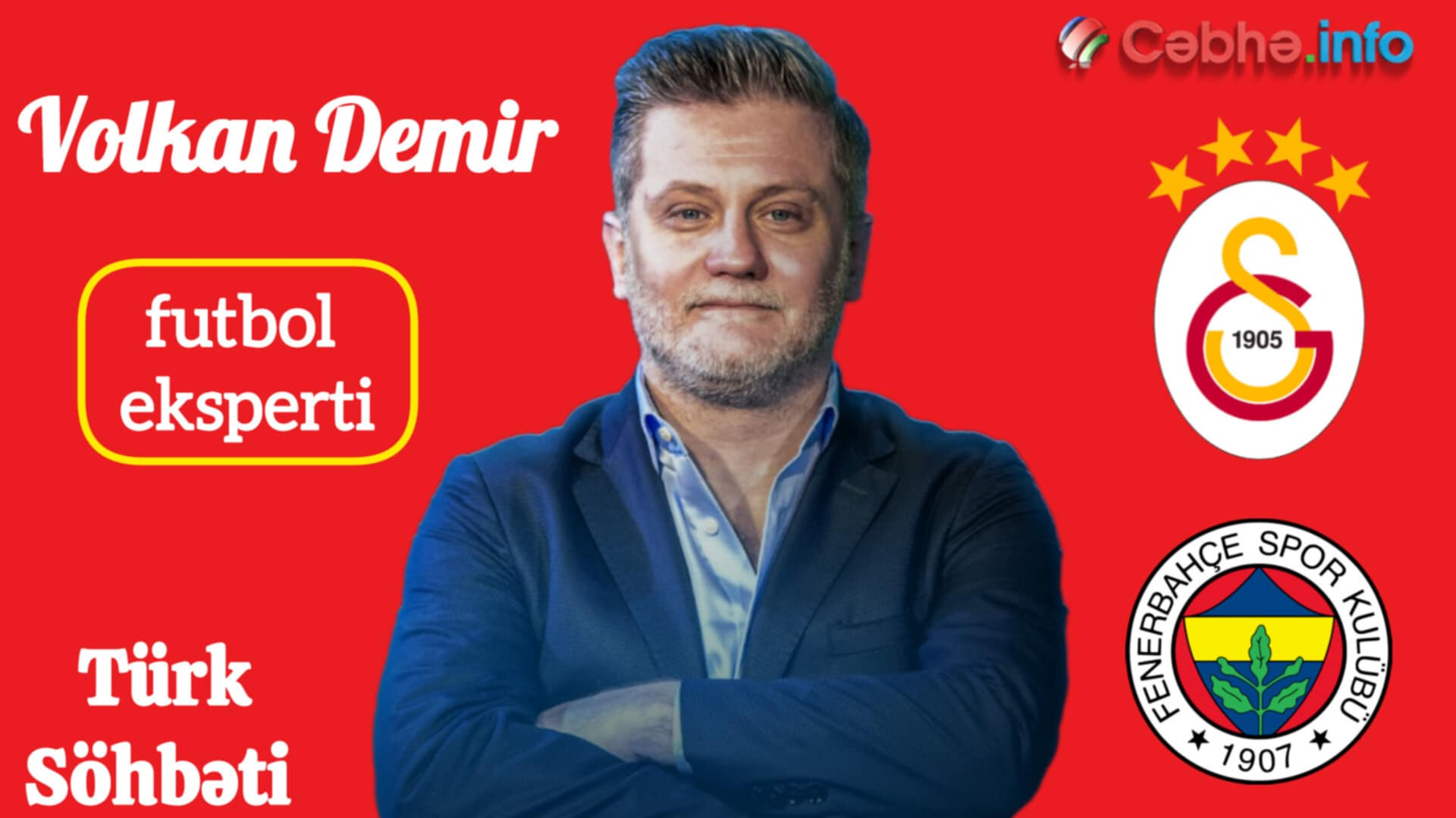 Hansı çempion olacaq: “Qalatasaray”, yoxsa “Fənərbağça”? – Türkiyəli ekspertlə MÜSAHİBƏ