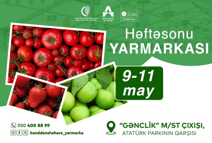 “Kənddən Şəhərə” həftəsonu yarmarkası təşkil olunacaq