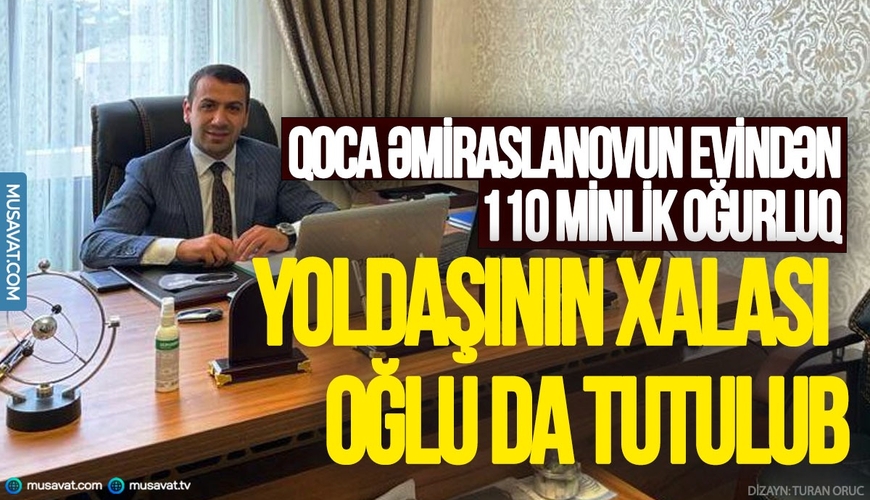 Mərkəz rəhbərinin evindən 110 minlik OĞURLUQ