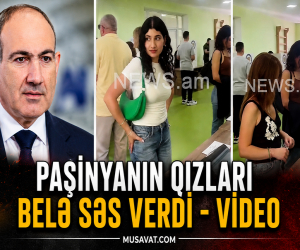 Paşinyanın qızları belə SƏS VERDİ