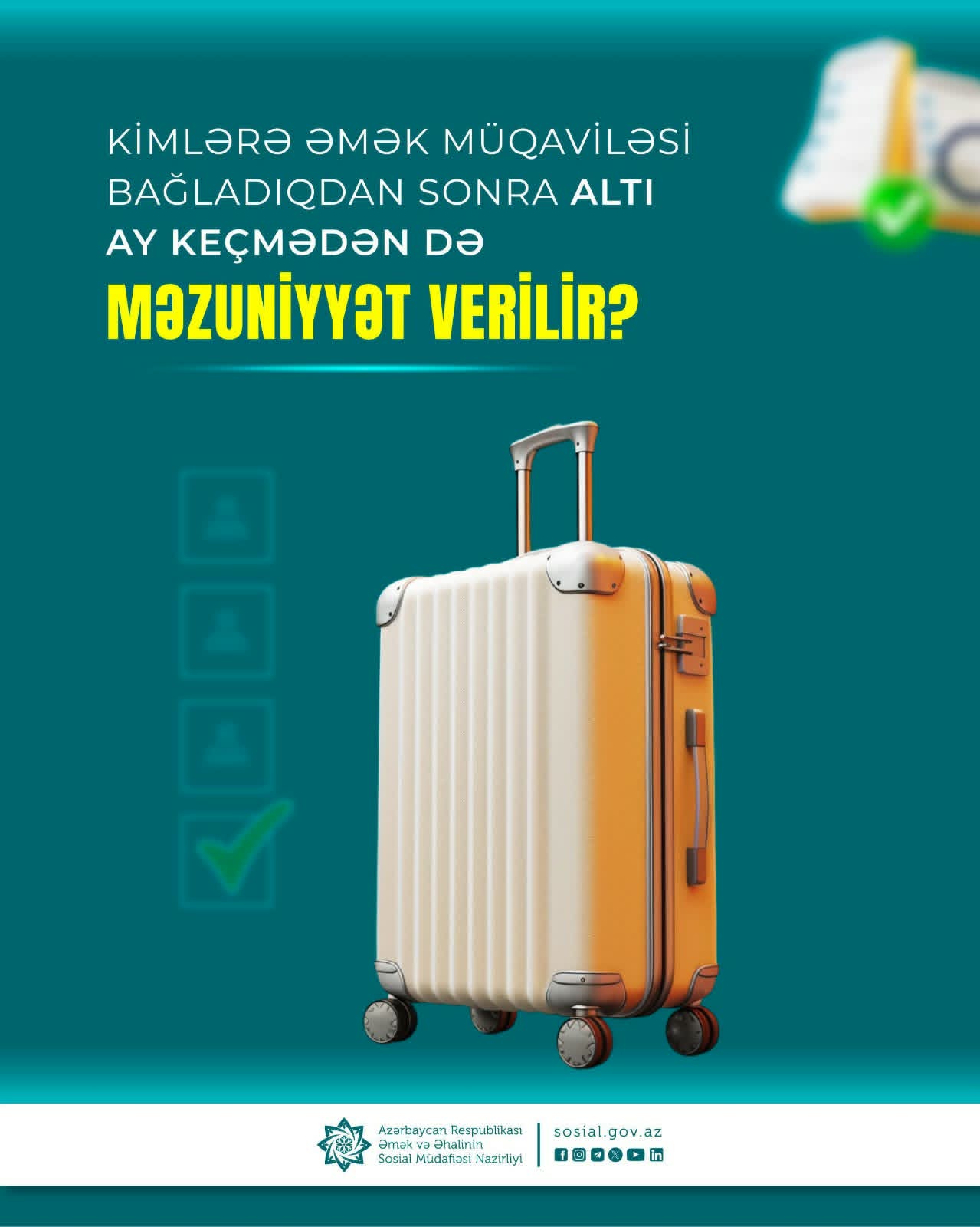 Əmək məzuniyyəti ən tez nə zaman verilə bilər?